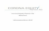 0. Corona Equity Partner AG Jahresabschluss 2010 - Deckblatt · Eintragung im Handelsregister vom 09.11.2010 sowie in der Satzung vom 26.10.2010 wurde das Grundkapital der Gesellschaft