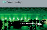 FRAUNHOFER-INSTITUT FÜR BAUPHYSIK IBP FRAUNHOFER IBP · JAHRESBERICHT 2008 · 2020. 11. 27. · Fraunhofer-Institut für Bauphysik – Jahresbericht 2008 3 INHALT NAMEN, DATEN, EREIGNISSE