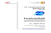 Textvielfalt der... · 2020. 4. 15. · Liebe Kolleginnen und Kollegen, ich freue mich, Ihnen das Programm für den16.Landesfachtag Deutsch zum Thema Textvielfalt im kompetenzorientierten