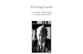 Ernst August Lauter...Ich habe Allgemeine Geophysik 1952-1957 in Leipzig studiert, begann meine Wissenschaftlertätigkeit im Geomagnetischen Institut der DAW.] Das Interessengebiet