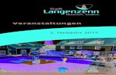 Veranstaltungen - Stadt Langenzenn · 2018. 11. 2. · Klostermäuse, „Eine Woche voller SAMStage“ – Kindertheaterstück von Paul Maar, Klosterhof, Beginn 16.00 Uhr 21.7.2015