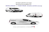 Elektrofahrzeuge Notfallhandbuch BERLINGO / PARTNER … · 2019. 12. 18. · Notfallhandbuch - V2.1 PSA Peugeot Citroën Berlingo / Partner Elektrofahrzeuge Aktualisierung: 11.10.2013