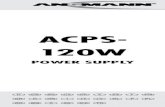 ACPS- 120W - ANSMANN · 2019. 4. 1. · If repair is required, ... return to an authorised service centre. > Keep out of reach of children > Do not attempt to open the power supply