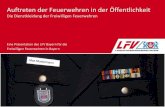 Landesfeuerwehrverband Bayern e.V. - Auftreten der ......Stand: 2020-01 LFV Bayern e.V. | Fachbereich 1 und 6 2 Agenda Auftreten/Verhalten in der Öffentlichkeit 1. Allgemeines 2.