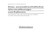 Das sozialrechtliche Verwaltungsverfahren - Soldan.de · 2017. 1. 26. · Die Grundlagen enthält das SGB X (Kapitel 1). Das Verfahrensrecht des Sozialgesetzbuches gilt einheitlich