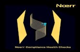 Noerr Compliance Health Checks · 2019. 9. 23. · MDAX-Unternehmen: Verteidigung eines Vorstands- mitglieds in strafrechtlichem Ermittlungs- und zivilrecht-lichem Schadensersatzverfahren