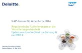 SAP-Forum für Versicherer 2014 Regulatorische ...B 3 R 146 G 212 B 0 R 127 G 127 B 127 R 191 G 191 B 191 R 64 G 64 B 64 Layout “Titelfolie” SAP-Forum für Versicherer 2014 Regulatorische