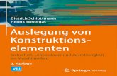 Dietrich Schlottmann Henrik Schnegas Auslegung von … · 2016. 7. 1. · VDI-Buch, DOI 10.1007/978-3-662-48807-2_1 Auslegung von Maschinen- und 1 Konstruktionselementen eine wesentliche