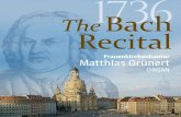 1736 The Bach Recital Rآ  Prأ¤ludium und Fuge G-Dur BWV 541 stehen also mit Dresden im engen Zusammenhang