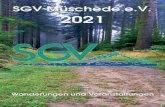 SGV Müschede e.V. 2021 2020 · 2021. 1. 20. · Liebe Wanderfreunde, liebe Gönner und Gäste des SGV Müschede e.V., mit einem fröhlichen „Frisch auf!“ begrüßen wir euch