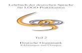 Lehrbuch der deutschen Sprache für LOGO-Praktikanten · 2020. 3. 4. · 7.3 Склонение существительных Deklination der Substantive 66 8.1 Склонение
