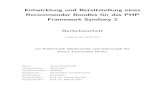 EntwicklungundBereitstellungeines ...page.mi.fu-berlin.de/harasic/thesis_Jonas_Cwojdzinski.pdf · EntwicklungundBereitstellungeines RecommenderBundlesfürdasPHP FrameworkSymfony2