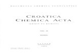 DOCUMENTA CHEMICA YUGOSLAVICA CROATICA CHEMICA … · Houben-Weyl: Method en der organischen Chemie, Band VI/2, Sauerstoffverbin-dungen I, Teil 2 (V. Seke) . 46 I. M. Heis und K.