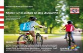 Mobil und sicher in die Zukunft! - Informationsportal Hessen · 2019. 3. 20. · Mobilitätswege werden mit Schülerinnen und Schülern sowie Eltern und öffentlichen Betrieben thematisiert.