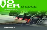 RO VER - Heinrich KUPER GmbH & Co. KGROVER B EDGE Ein spezialisiertes Team von Sales Engineers ist in der Lage, die Produktionsanforderungen zu ermitteln und die passendste Ausstattung