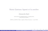 Maria Gaetana Agnesi et la sorci e - Université de Poitierssarti/agnesi_talk.pdfAlessandra Sarti Laboratoire de Math´ematiques et Applications Universit´e de Poitiers MATh.en.JEANS,