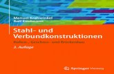 Stahl- und Verbundkonstruktionendownload.e-bookshelf.de/download/0005/0075/73/L-G... · 2016. 6. 22. · 4.7.6 Konstruktionsdetails 408 4.7.7 Berechnungsbeispiel Stegblech eines Durchlaufträgers