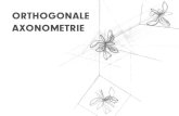 ORTHOGONALE AXONOMETRIE - TU Berlin...Eine normale Axonometrie ist also durch die Vorgabe eines beliebig beschrifteten spitzwinkligen Dreiecks als Spurendreieck oder der Bilder der