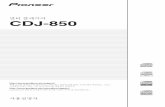 멀티 플레이어 CDJ-850 - Pioneer DJ · 2015. 11. 7. · 8 cm 싱글 CD에 관하여 8 cm 싱글 CD는 CDJ-850에서 재생될 수 없습니다. CD에 8 cm 어 댑터를 장착하여