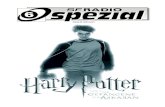 SF-Radio Spezial · 2006. 9. 3. · SF-Radio Spezial Harry Potter und der Gefangene von Askaban so ganz, die Figuren aus den Büchern darzu-stellen. Wobei Rupert Grint, der Ron darstellt,