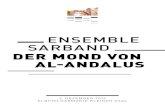 DER MOND VON AL-ANDALUS - Elbphilharmonie...2019/12/02  · Die Romanze von Gerineldo beruht auf einer Legende von der unglücklichen Liebe Eginhards (770–840) – Sekretär Karls