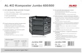 AL-KO Komposter Jumbo 600/800 · 2020. 12. 8. · AL-KO Komposter Jumbo 600/800 Jumbo 600 110864 Art. Nr. Auf natürliche Weise wertvoller Kompost 100 % Recycling – Material PE
