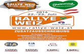 ZUSATZAUSSCHREIBUNG - Rallye Weiz · 2016. 6. 23. · 5 2016 2.11 Presse Zentrum Ort: Rally HQ, Stadthalle Weiz, Dr. Karl Widdmann Straße 50, 8160 Weiz Datum: Freitag 22. July 2016