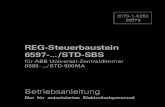 6597- / STD-SBS - ABB · 2018. 5. 10. · REG-Steuerbaustein 6597-.../STD-SBS für ABB Universal-Zentraldimmer 6593-.../STD-500MA Betriebsanleitung Nur für autorisiertes Elektrofachpersonal