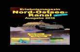 Nord-Ostsee- Kanal · 2015. 7. 13. · 2 Erlebnismagazin Nord-Ostsee-Kanal 2013 Inhaltsverzeichnis Historische Betrachtungen: Ein Kanal von Meer zu Meer Von ersten Plänen, von Glanz