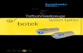 Tiefbohrwerkzeuge System Ejektor botek - JR TOOL · 2018. 6. 5. · Ejektor S. 26, 27 Anschlussstück rotierend S. 28, 29 Anschlussstück nicht rotierend S. 30, 31 Anschlussstück