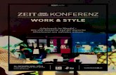 WORK & STYLE - Convent€¦ · #ZEIT. WORK. WORK & STYLE. Arbeitswelt im Wandel – Wie sich Konzerne und der deutsche . Mittelstand neu erfinden müssen. 24. OKTOBER 2018 · KÖLN.