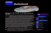 Autotest - ADAC · 2014. 10. 22. · Nissan X-Trail 1.6 dCi tekna 4x4i Fünftüriges SUV der Mittelklasse (96 kW / 130 PS) ie dritte Generation des X-Trail di stanziert sich optisch