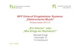 BFP Entwurf Eingebetteter Systeme „Elektronische Musik“ · PDF file 2019. 11. 15. · 2011/10/26 BFP Entwurf Eingebetteter Systeme „Elektronische Musik“ ... Ton- Generator