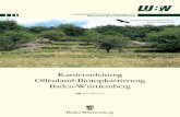 Kartieranleitung Offenland-Biotopkartierung Baden-Württemberg · A.6.2 Abgrenzung der Biotope im Gelände 15 A.6.3 Nicht mehr existierende Biotope 16 A.6.4 Flächen mit unklarem