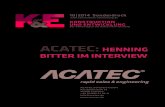 ACATEC: HENNING BITTER IM INTERVIEW · ACATEC Software GmbH Am Spehrteich 12 30989 Gehrden +49 (5108) 91 59-0 info@acatec.de KONSTRUKTION UND ENTWICKLUNG Das Trendmagazin der Konstruktionsbranche