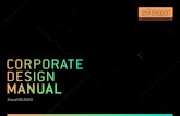 CORPORATE DESIGN MANUAL - Sturm GmbH · 2020. 11. 5. · STURM Corporate Design Manual 11 Die Größenspezifikationen des STURM Logos für verschiedene Formate. FORMAT FORMATGRÖSSE
