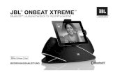 JBl OnBeat Xtremecdn.billiger.com/dynimg/sp-v5NVL14oX90aFpmTDmHt4H9...2 einleitung Das JBL® OnBeat Xtreme Lautsprecherdock bietet den ultimativen Edelsound für Ihr iPod, iPhone,