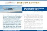 SAFETY LETTER - AOPA Germany...Besondere regeln für Vfr-flüge SAFETY LETTER VFR-FLÜGE IN KONTROLLZONEN Für VFR-Flüge gelten im Luftraum Klasse D unter 10.000 ft MSL die Bedingungen: