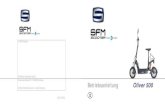 SFM Bikes Home - SFM BIKES - Betriebsanleitung Oliver 500 · 2017. 1. 4. · Betriebsanleitung Oliver 500 SFM Bikes Distribution GmbH Strawinsky-Straße 27b · D-90455 Nürnberg E-Mail: