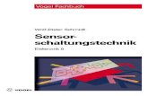 Sensorschaltungstechnik - Vogel-Fachbuch · 2019. 2. 15. · Elektronik 8 Dr. sc. nat. Wolf-Dieter Schmidt Sensorschaltungstechnik 3., überarbeitete Auflage Vogel Buchverlag TITELEI_V4.qxd