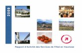 Rapport d’Activité des Services de l’Etat en Vaucluse · 2012. 4. 2. · Au niveau départemental, les services de l’Etat se sont mobilisés pour permettre la réalisation