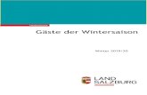 Landesstatistik Gäste der Wintersaison - Salzburg · 2020. 7. 7. · 2018/19 VÄ zum Ø in % 4,0 2,3 3,4 4,6 Nov. 2019 - April 2020 Ankünfte VÄ z. Vor-jahr in % Übernachtungen