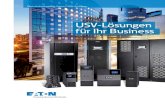 USV-Lösungen für Ihr BusinessUSV-Lösungen für Ihr Business . Einphasige Eaton USV-Anlagen Protection Box 1, 5 & 8 • Überspannungsschutz entsprechend der Norm IEC 61643-1 •