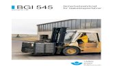 BGI 545 Sicherheitslehrbrief für Gabelstaplerfahrer · 2019. 4. 13. · Sicherheit bei der Blechverarbeitung BGI 604 (bisherige ZH1/261) Sichere Verwendung von Flüssiggas in ...