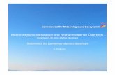 Meteorologische Messungen und Beobachtungen in Österreich · 2012. 6. 26. · Meteorologische Messungen und Beobachtungen in Österreich Workshop 21.06.2012, ZAMG-Hohe Warte Stationsnetz