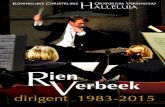 2 Concerten Rien Verbeek 1983-2015 KCOV Halleluja · 2018. 9. 3. · Missa Festiva Alexander Gretchaninoff Messe in D-moll Peter Cornelius Magnificat Hendrik Andriessen Magnificat