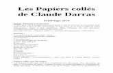 Les Papiers collés de Claude Darras · l’écrivain et critique François Bott, difficile de résumer ce mélange de grammaire et de magie, d’élégance et d’émotion, de battements