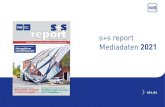 s+s report - Mediadaten 2021 - VdS · 2021. 2. 23. · VdS-anerkannte Schutzkonzepte für AutoStore-Lagersysteme, Teil 1 Schutzkonzept auf Basis einer Sprinkleranlage nach VdS CEA