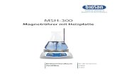 Magnetrührer mit Heizplatte - BiosanDer MSH-300 Magnetrührer mit Heißplatte dient dem gleichzeitigen Rühren und Erwärmen von Flüssigkeiten mit unterschiedlicher Viskosität.