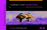 Leben mit Arthrose Rheumatische Erkrankungen · 2020. 6. 19. · 9. aktualisierte Auflage, 20.000 Exemplare, 2014 ... also Hüft- und Kniegelenke. Das Sprunggelenk, obwohl es die
